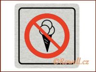 CPP  'Zákaz zmrzlin '  /nerez/